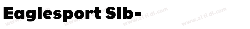Eaglesport Slb字体转换